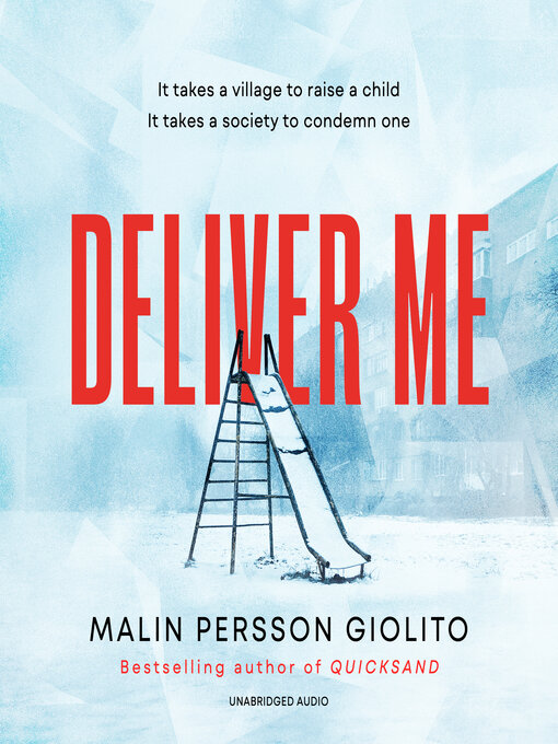 Title details for Deliver Me by Malin Persson Giolito - Available